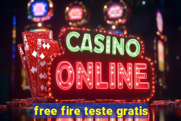 free fire teste gratis